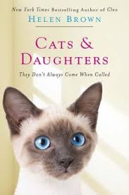 Cats & Daughters: They Don't Always Come When Called